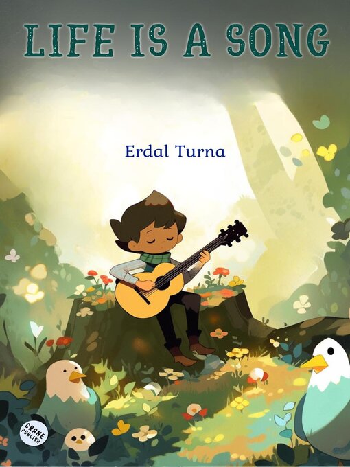 Title details for Life is a Song by Erdal Turna - Available